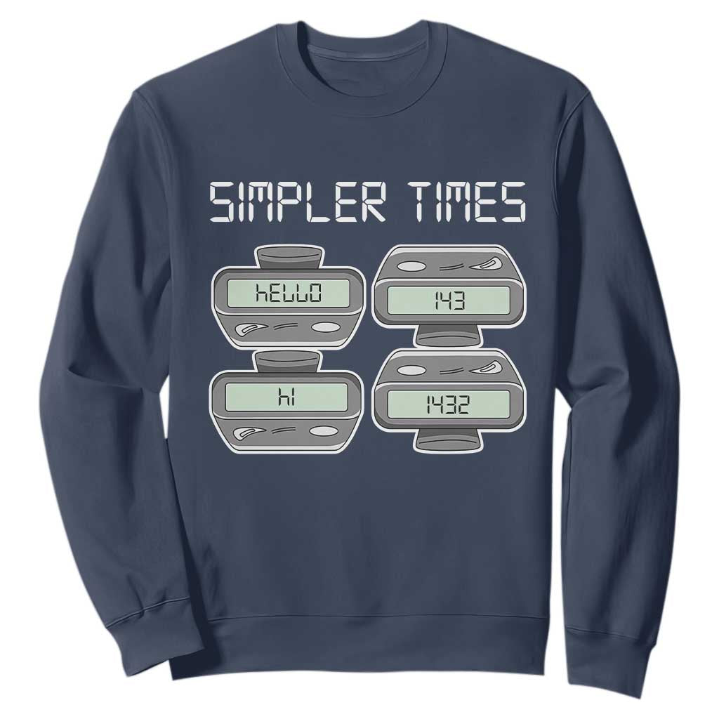 Simpler Times Retro Pager Code Nostalgia 90s Sweatshirt 07734 143 14 1432 Vintage Beeper Graphic