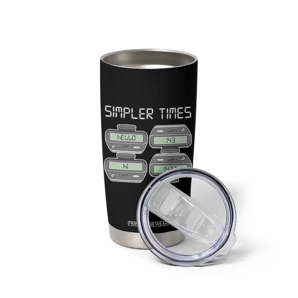 Simpler Times Retro Pager Code Nostalgia 90s Tumbler Cup 07734 143 14 1432 Vintage Beeper Graphic
