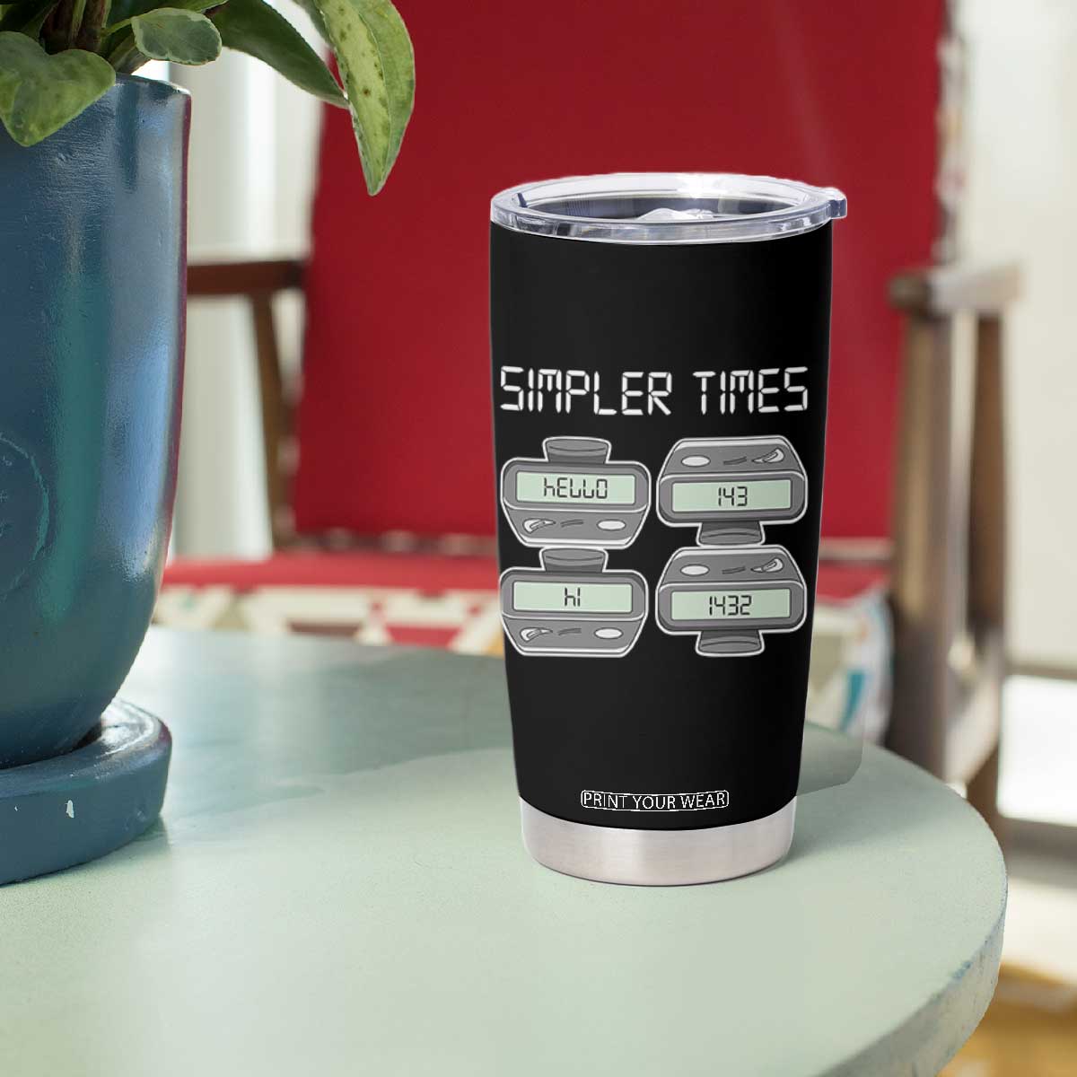 Simpler Times Retro Pager Code Nostalgia 90s Tumbler Cup 07734 143 14 1432 Vintage Beeper Graphic