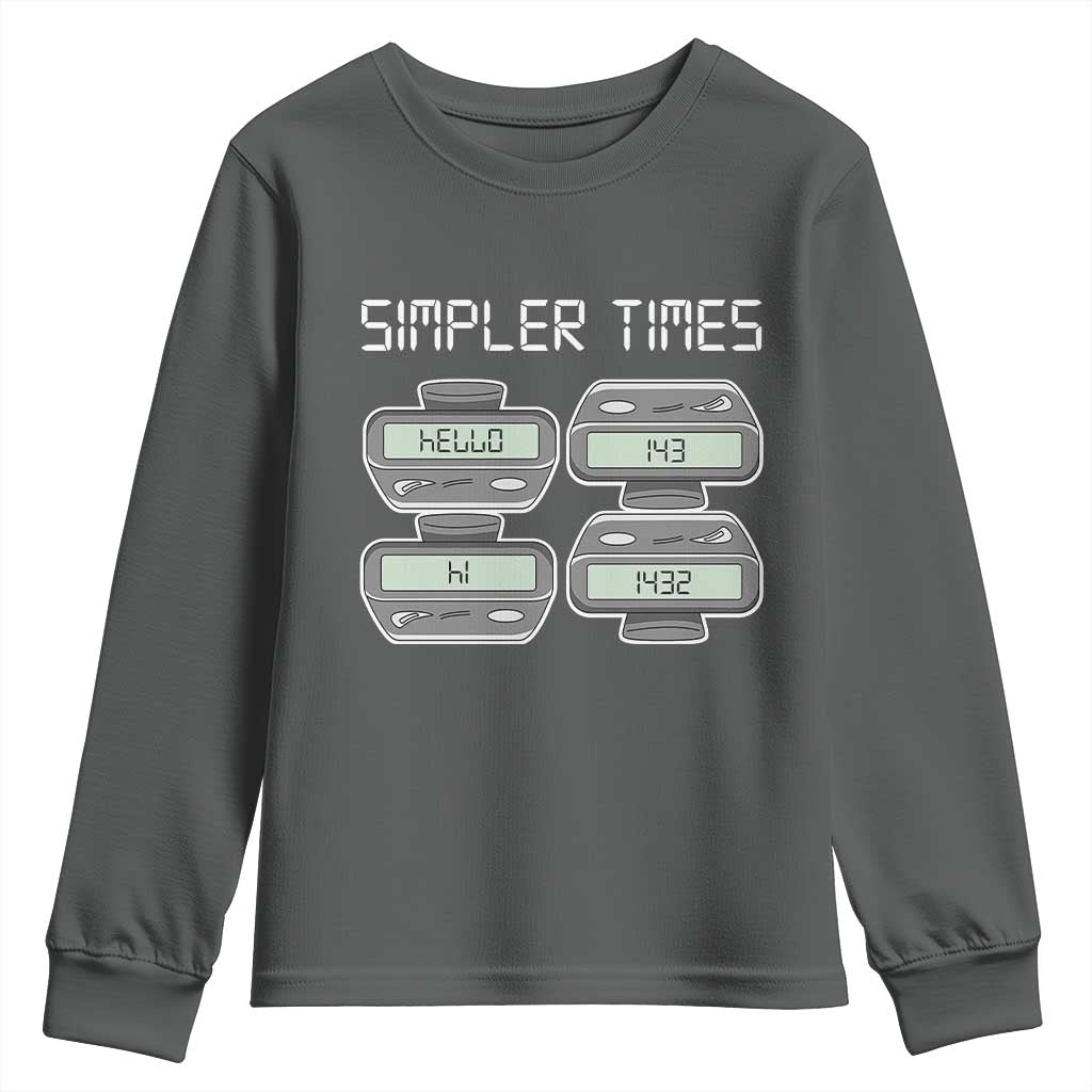 Simpler Times Retro Pager Code Nostalgia 90s Youth Sweatshirt 07734 143 14 1432 Vintage Beeper Graphic