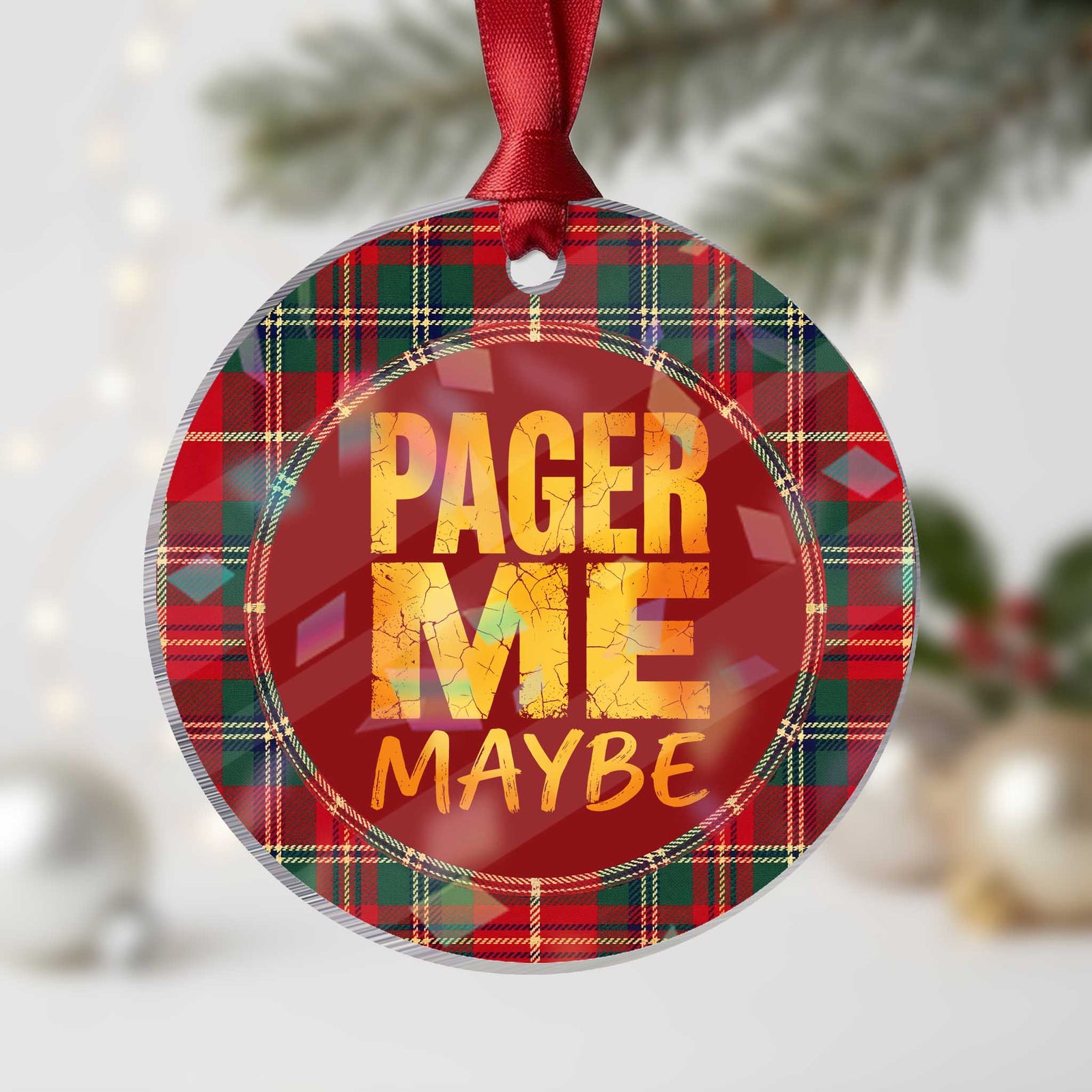 Pager Me Maybe Funny Vintage Beeper Code Holographic Acrylic Ornament 90s Retro Tech Pop Culture
