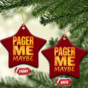 Pager Me Maybe Funny Vintage Beeper Code Ceramic Ornament 90s Retro Tech Pop Culture