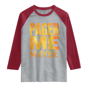Pager Me Maybe Funny Vintage Beeper Code Raglan Shirt 90s Retro Tech Pop Culture