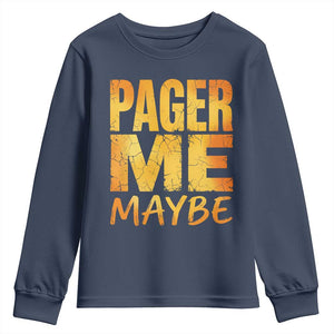 Pager Me Maybe Funny Vintage Beeper Code Youth Sweatshirt 90s Retro Tech Pop Culture