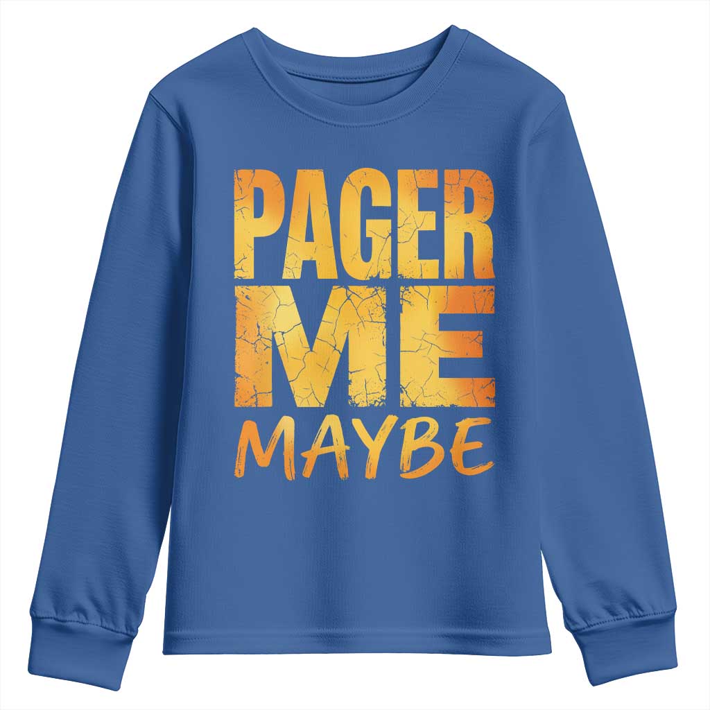 Pager Me Maybe Funny Vintage Beeper Code Youth Sweatshirt 90s Retro Tech Pop Culture
