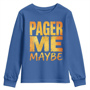Pager Me Maybe Funny Vintage Beeper Code Youth Sweatshirt 90s Retro Tech Pop Culture