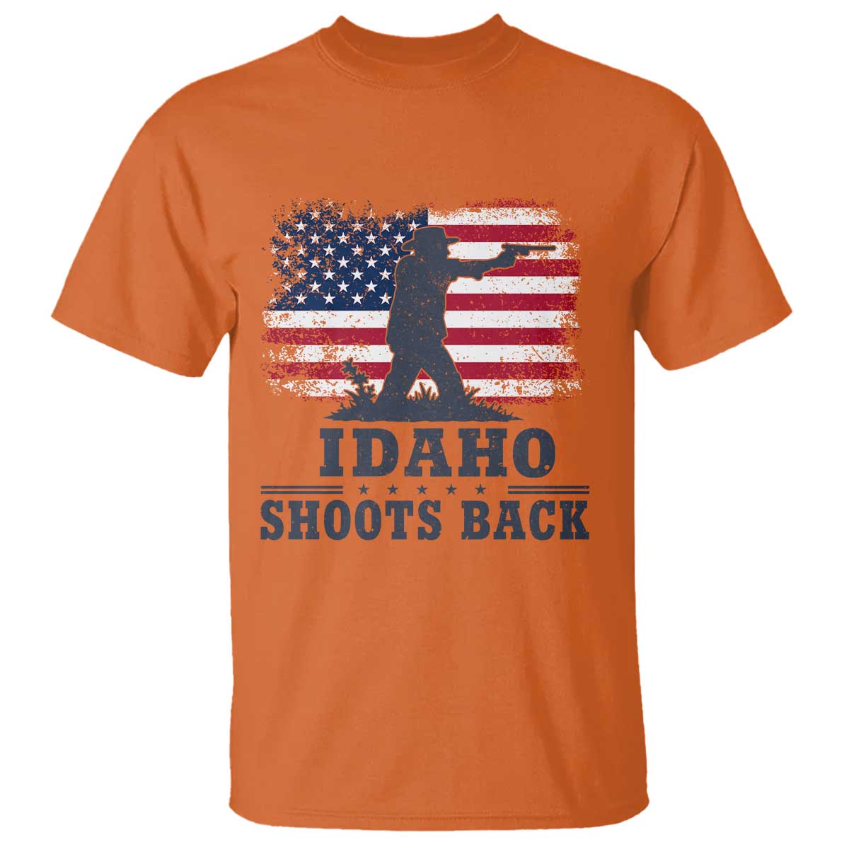 Idaho Shoots Back Distressed American Flag T Shirt Cowboy Gunslinger Graphic TS02 Orange Print Your Wear