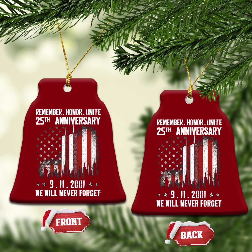 Remember Honor Unite 9 11 Memorial 25th Anniversary Ceramic Ornament We Will Never Forget Patriotic American Flag TS02 Print Your Wear
