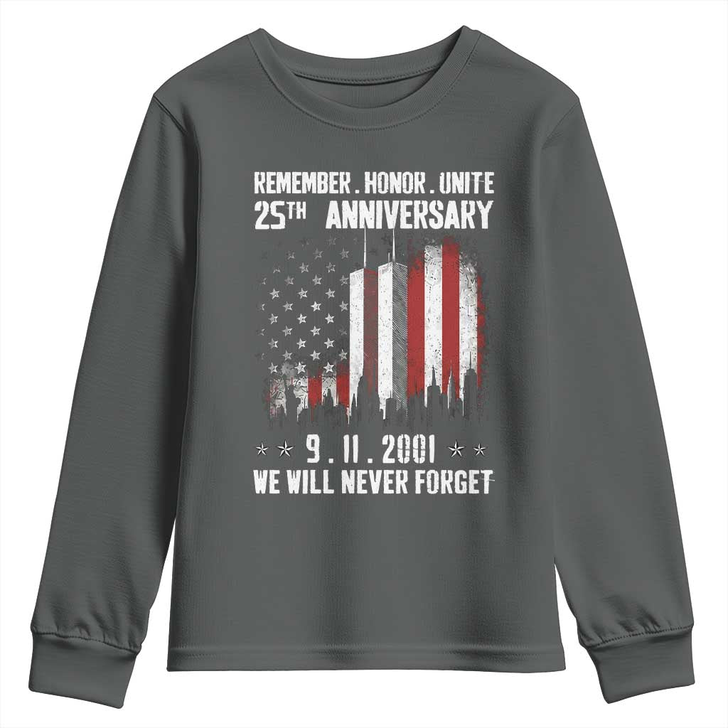 Remember Honor Unite 9 11 Memorial 25th Anniversary Youth Sweatshirt We Will Never Forget Patriotic American Flag TS02 Dark Heather Print Your Wear