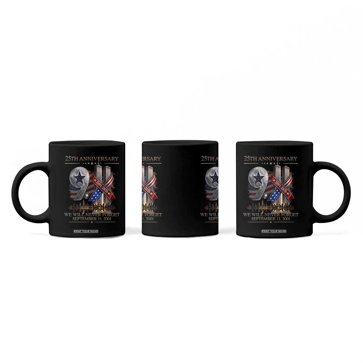 We Will Never Forget 9 11 Memorial 25th Anniversary Coffee Mug Patriotic American Flag Ribbon