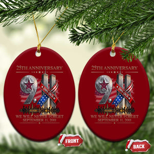 We Will Never Forget 9 11 Memorial 25th Anniversary Ceramic Ornament Patriotic American Flag Ribbon TS02 Print Your Wear