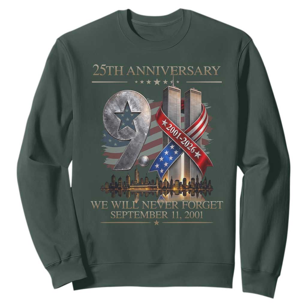 We Will Never Forget 9 11 Memorial 25th Anniversary Sweatshirt Patriotic American Flag Ribbon TS02 Dark Forest Green Print Your Wear