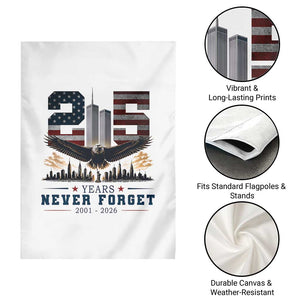 Patriotic Soaring Bald Eagle 9 11 Memorial 25th Anniversary Garden Flag 25 Years 2021 2026 Never Forget