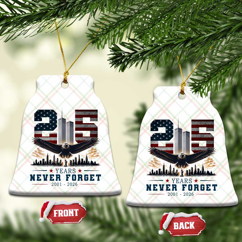 Patriotic Soaring Bald Eagle 9 11 Memorial 25th Anniversary Ceramic Ornament 25 Years 2021 2026 Never Forget TS02 Print Your Wear