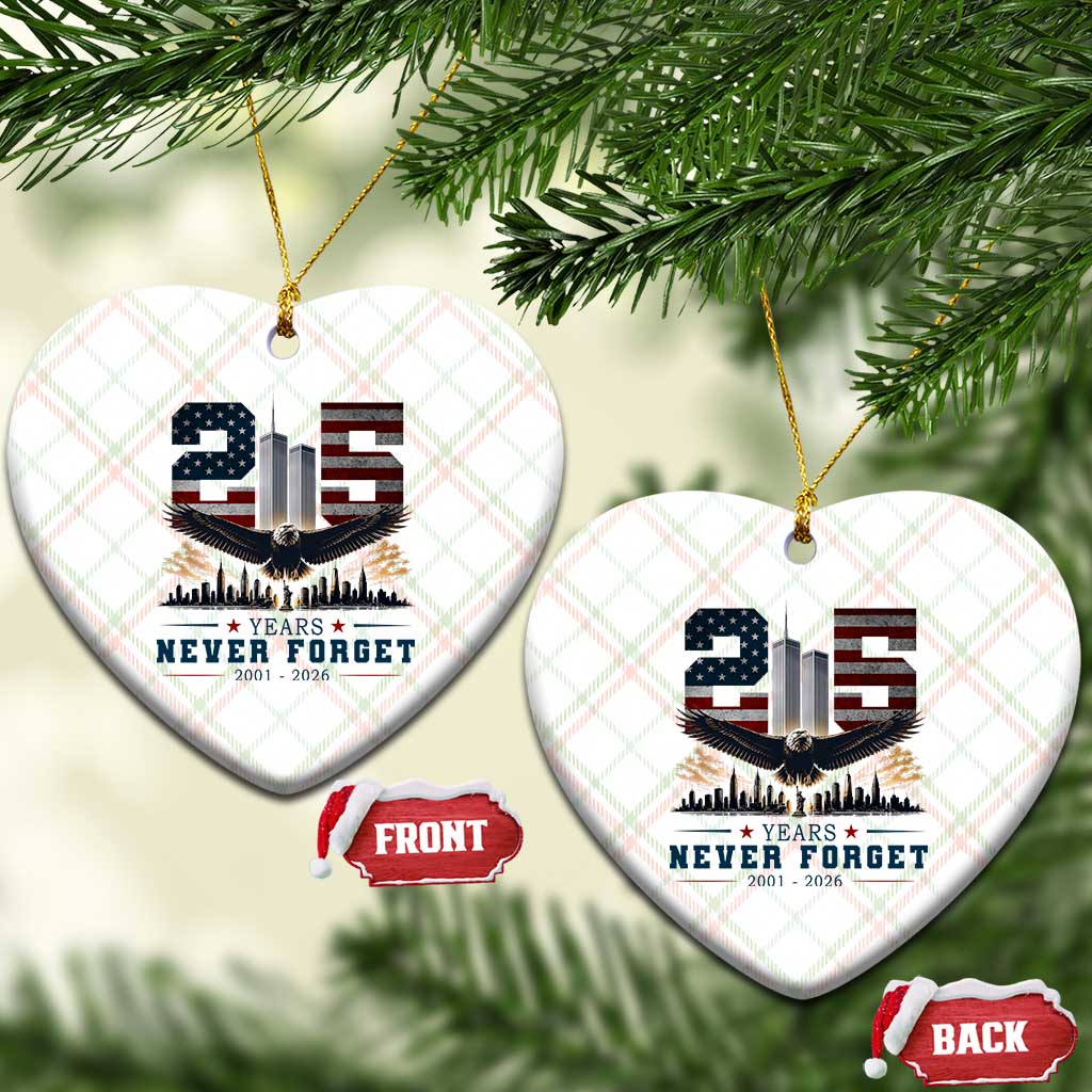Patriotic Soaring Bald Eagle 9 11 Memorial 25th Anniversary Ceramic Ornament 25 Years 2021 2026 Never Forget TS02 Print Your Wear