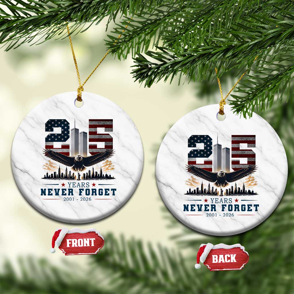 Patriotic Soaring Bald Eagle 9 11 Memorial 25th Anniversary Ceramic Ornament 25 Years 2021 2026 Never Forget TS02 1pc White Marble Print Your Wear