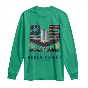 Patriotic Soaring Bald Eagle 9 11 Memorial 25th Anniversary Long Sleeve Shirt 25 Years 2021 2026 Never Forget TS02 Irish Green Print Your Wear