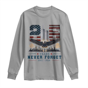 Patriotic Soaring Bald Eagle 9 11 Memorial 25th Anniversary Long Sleeve Shirt 25 Years 2021 2026 Never Forget TS02 Sport Gray Print Your Wear