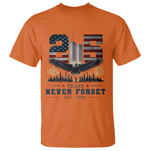 Patriotic Soaring Bald Eagle 9 11 Memorial 25th Anniversary T Shirt 25 Years 2021 2026 Never Forget TS02 Orange Print Your Wear
