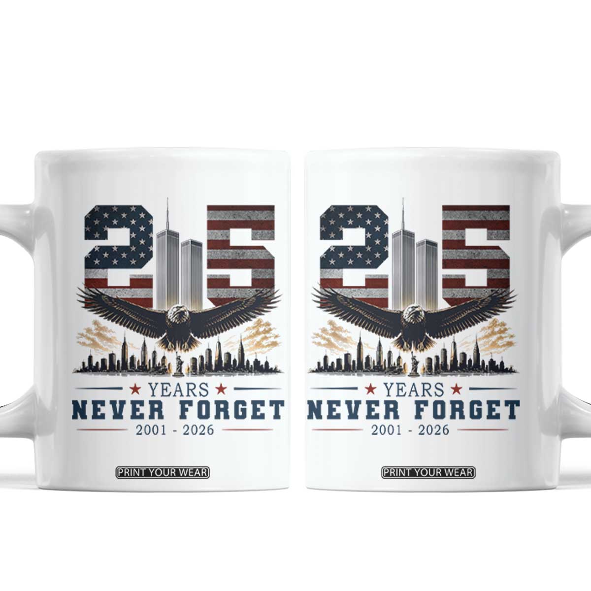 Patriotic Soaring Bald Eagle 9 11 Memorial 25th Anniversary Coffee Mug 25 Years 2021 2026 Never Forget