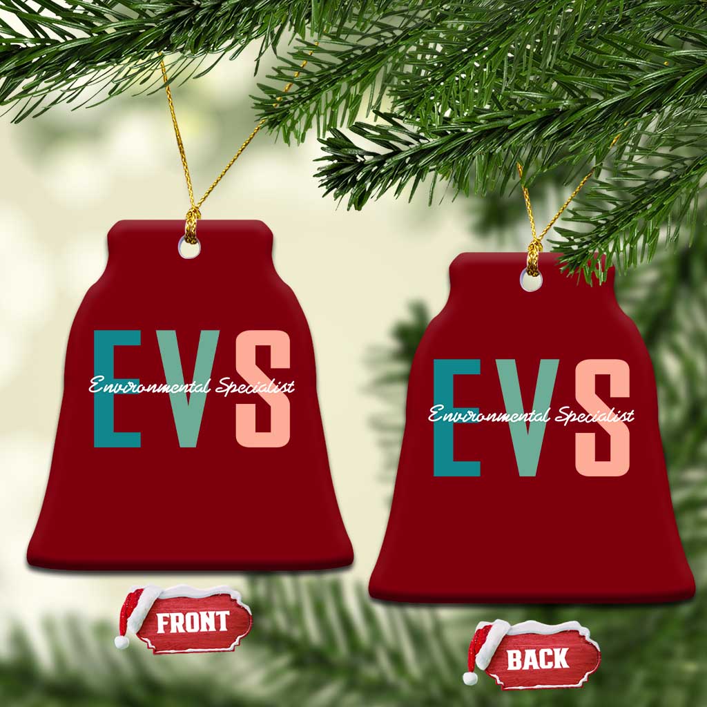 Environmental Services Specialist EVS Week Appreciation Gift Ceramic Ornament Proud EVS Team Member