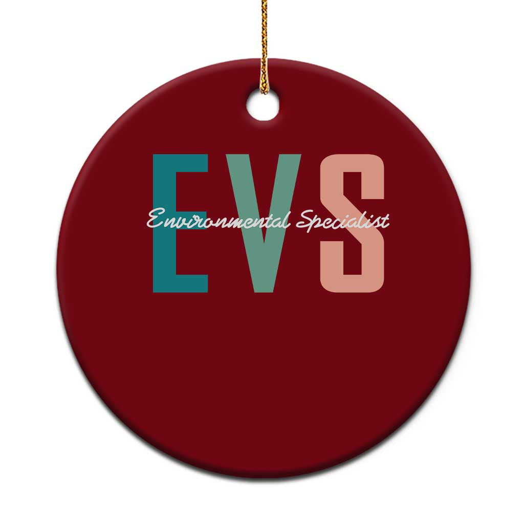 Environmental Services Specialist EVS Week Appreciation Gift Ceramic Ornament Proud EVS Team Member