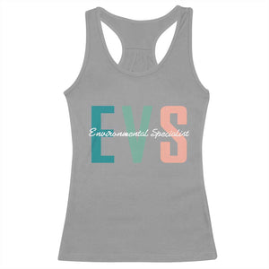 Environmental Services Specialist EVS Week Appreciation Gift Racerback Tank Top Proud EVS Team Member