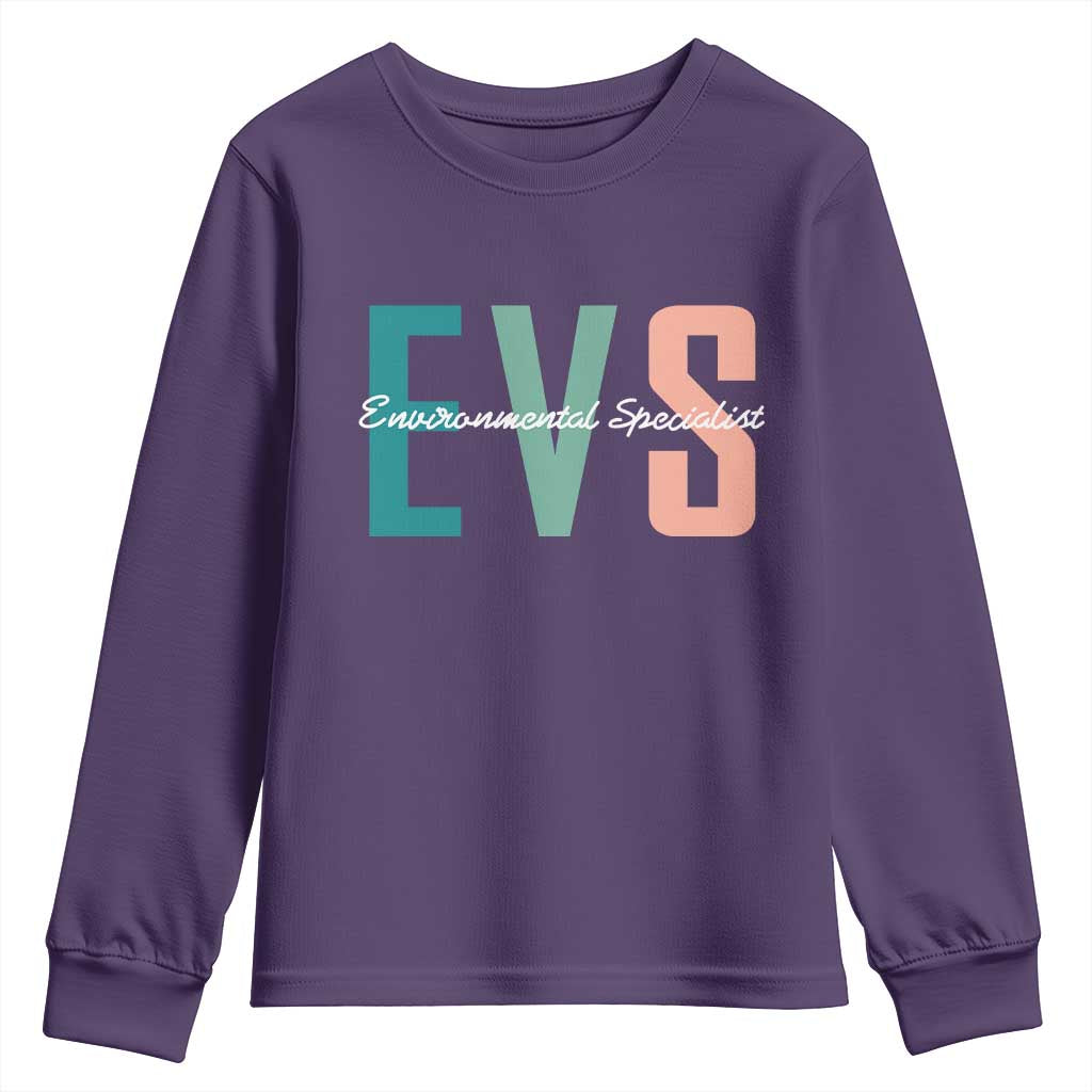 Environmental Services Specialist EVS Week Appreciation Gift Youth Sweatshirt Proud EVS Team Member