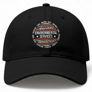 Awesome Environmental Services EVS Appreciation Gift Baseball Cap Healthcare Housekeeping Team Pride