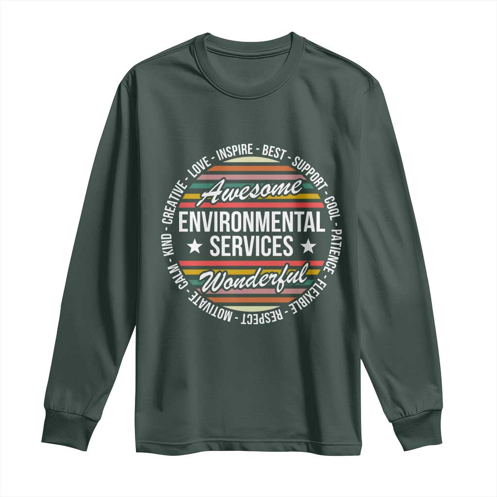 Awesome Environmental Services EVS Appreciation Gift Long Sleeve Shirt Healthcare Housekeeping Team Pride