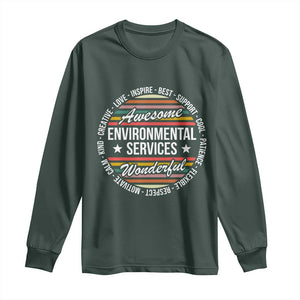 Awesome Environmental Services EVS Appreciation Gift Long Sleeve Shirt Healthcare Housekeeping Team Pride