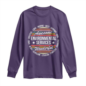 Awesome Environmental Services EVS Appreciation Gift Long Sleeve Shirt Healthcare Housekeeping Team Pride