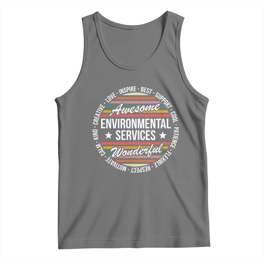 Awesome Environmental Services EVS Appreciation Gift Tank Top Healthcare Housekeeping Team Pride