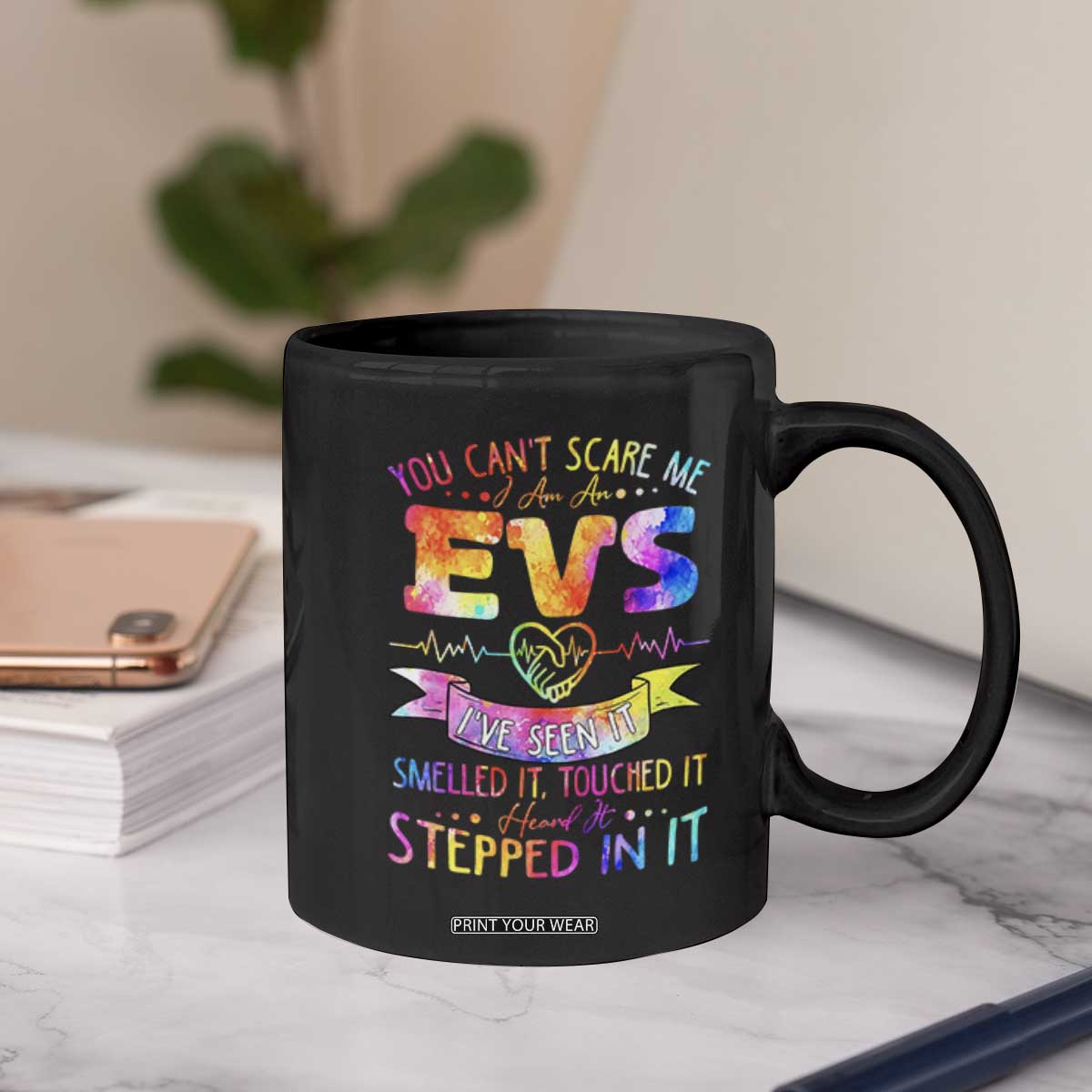You Can't Scare Me I Am An EVS Specialist Coffee Mug Funny Environmental Services Appreciation Gift