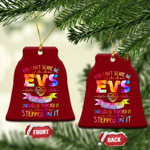 You Can't Scare Me I Am An EVS Specialist Ceramic Ornament Funny Environmental Services Appreciation Gift
