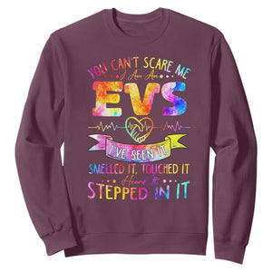You Can't Scare Me I Am An EVS Specialist Sweatshirt Funny Environmental Services Appreciation Gift