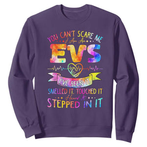 You Can't Scare Me I Am An EVS Specialist Sweatshirt Funny Environmental Services Appreciation Gift