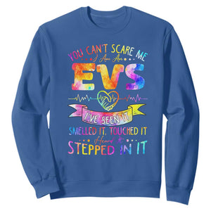 You Can't Scare Me I Am An EVS Specialist Sweatshirt Funny Environmental Services Appreciation Gift
