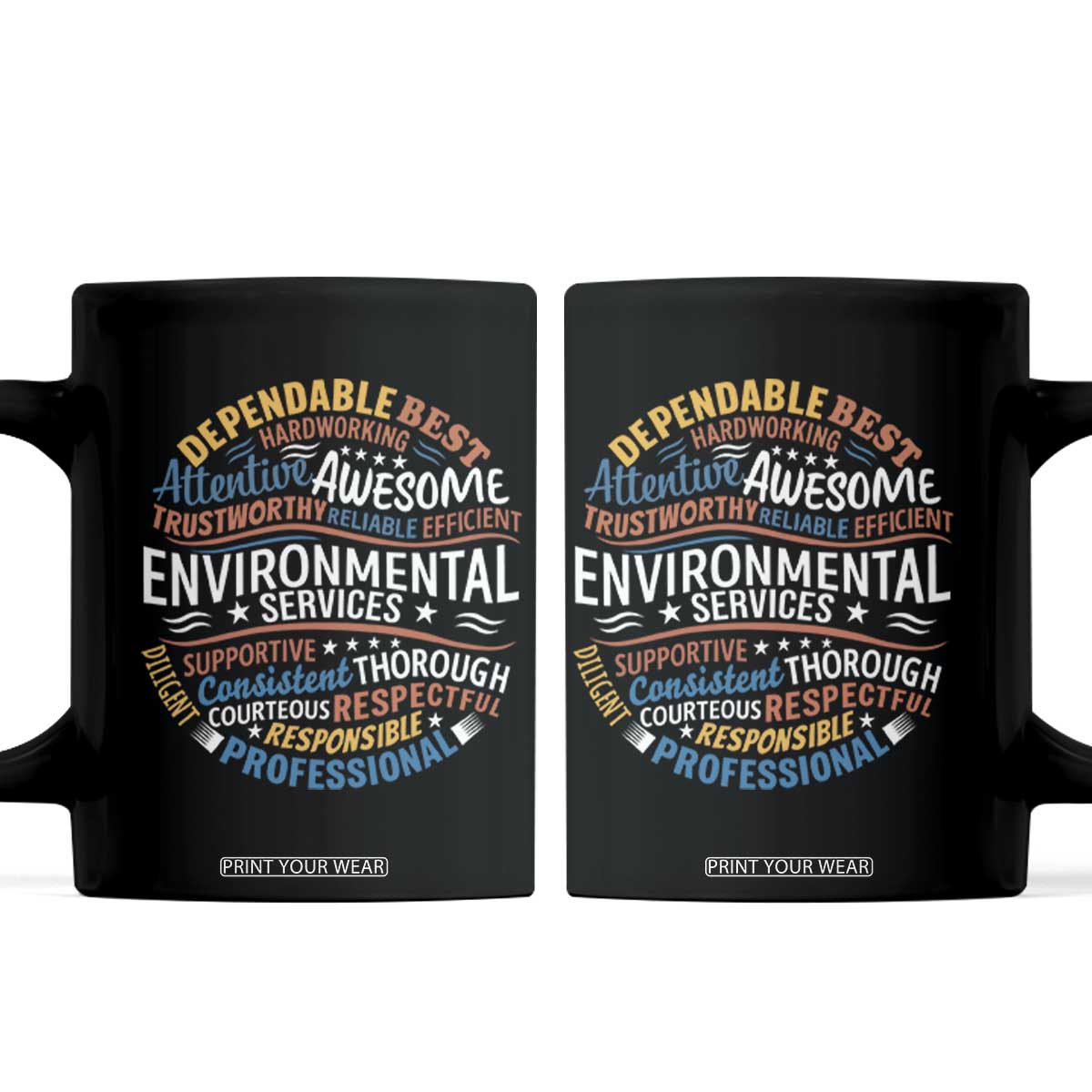 Dependable Environmental Services Coffee Mug Proud Hospital EVS Staff Healthcare Housekeeper Appreciation Gift