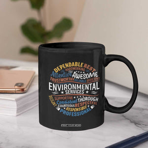 Dependable Environmental Services Coffee Mug Proud Hospital EVS Staff Healthcare Housekeeper Appreciation Gift