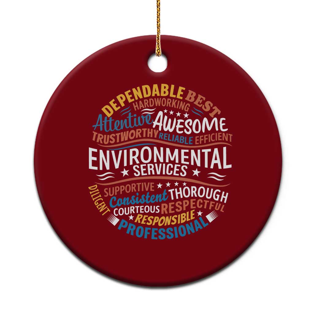 Dependable Environmental Services Ceramic Ornament Proud Hospital EVS Staff Healthcare Housekeeper Appreciation Gift