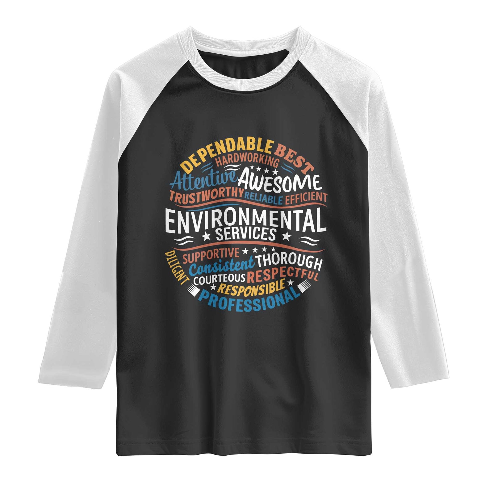 Dependable Environmental Services Raglan Shirt Proud Hospital EVS Staff Healthcare Housekeeper Appreciation Gift