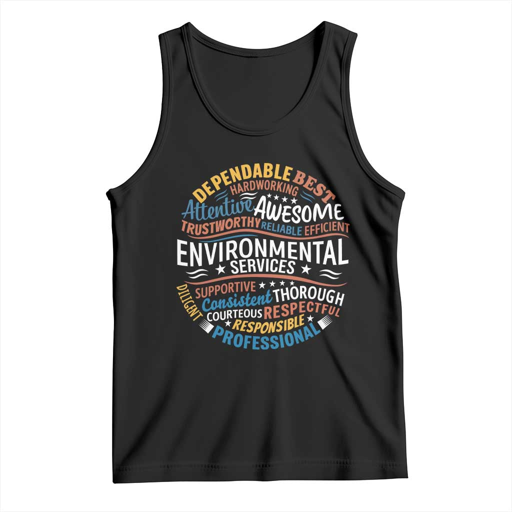 Dependable Environmental Services Tank Top Proud Hospital EVS Staff Healthcare Housekeeper Appreciation Gift