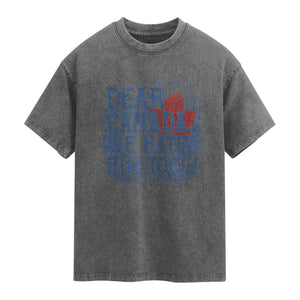 Dear Canada We Hate Him Too Subtle Satire Washed Cotton T-Shirt Vintage Maple Leaf Scenic Outdoor Great Lakes