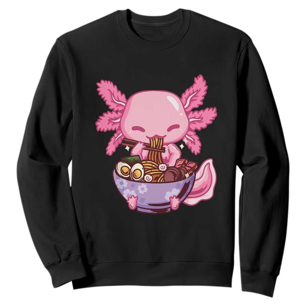 Kawaii Axolotl Eating Ramen Sweatshirt Japanese Noodles Lover Anime Otaku Manga TS02 Black Print Your Wear