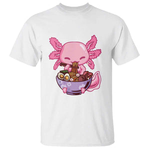 Kawaii Axolotl Eating Ramen T Shirt Japanese Noodles Lover Anime Otaku Manga TS02 White Print Your Wear