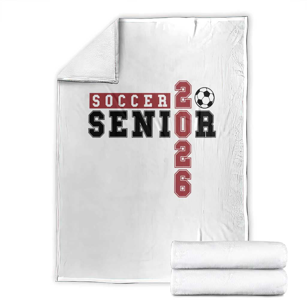 Soccer Senior Class of 2026 Typography Graphic Throw Blanket High School Varsity Athlete Graduation Gift TS02 White Print Your Wear