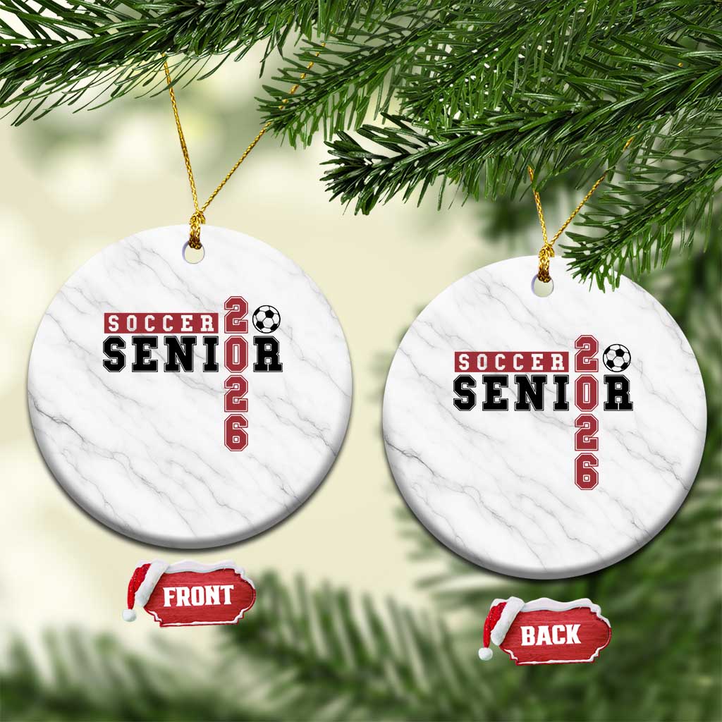 Soccer Senior Class of 2026 Typography Graphic Ceramic Ornament High School Varsity Athlete Graduation Gift TS02 1pc White Marble Print Your Wear