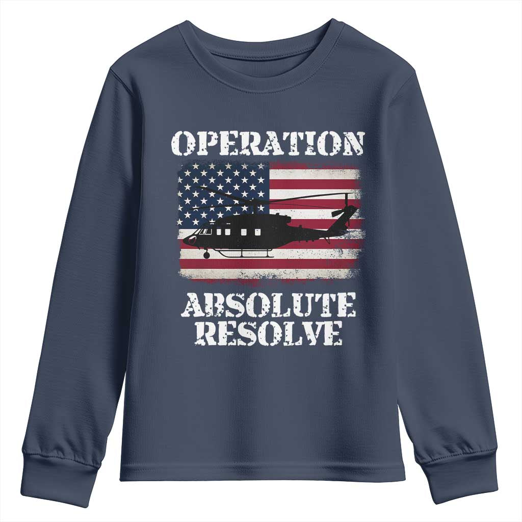 Operation Absolute Resolve Youth Sweatshirt US Military Extraction Mission American Flag TS02 Navy Print Your Wear