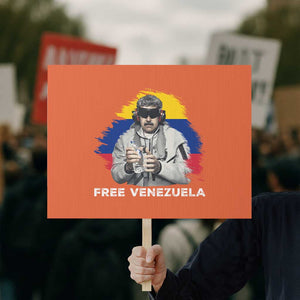 Free Venezuela Maduro Protest Sign Political Satire TS02 Horizontal 18" × 24" Orange Print Your Wear